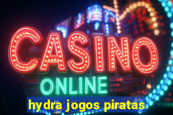 hydra jogos piratas